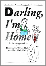 Darling I'm Home -  June 1993