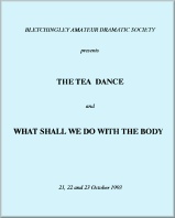 The Tea Dance - What Shall We Do With The Body -  Feb 1994